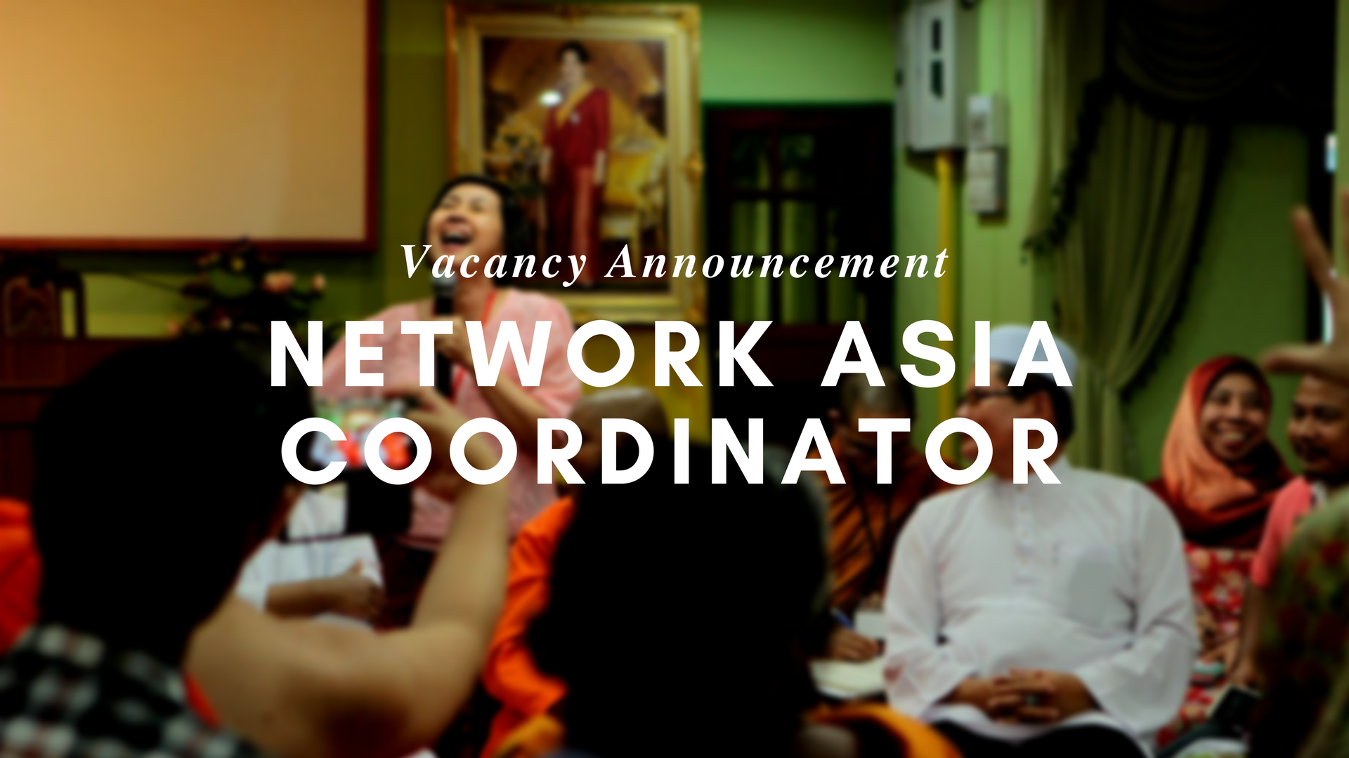 The Peacemakers Network Is Looking for an Asia Coordinator 