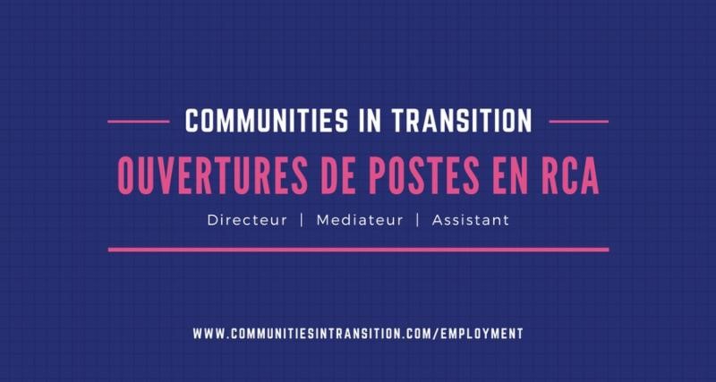 Communities in Transitions is Looking for Professionals for their Program in CAR