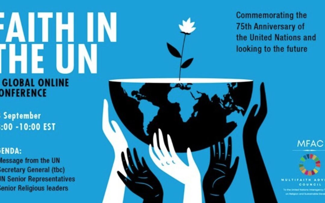 Multi-faith Advisory Council Hosts Global Conference on 75th Anniversary of the United Nations