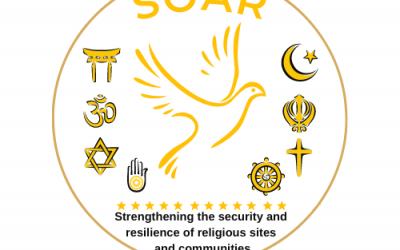 Project Launch: SOAR – Strengthening the Security and Resilience of At-Risk Religious Sites and Communities