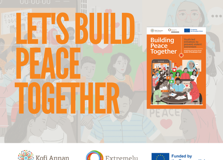 GUIDE | Youth-led initiatives to prevent violent extremism: Inspiring practices from South & Southeast Asia