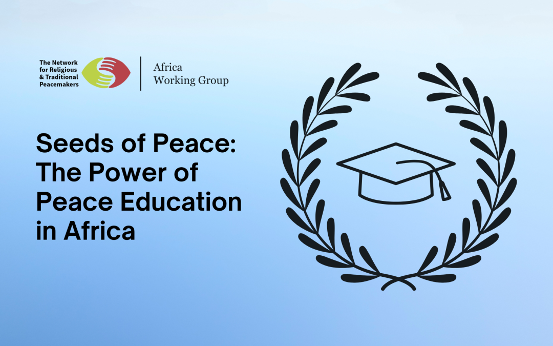 Seeds of Peace: The Power of Peace Education in Africa