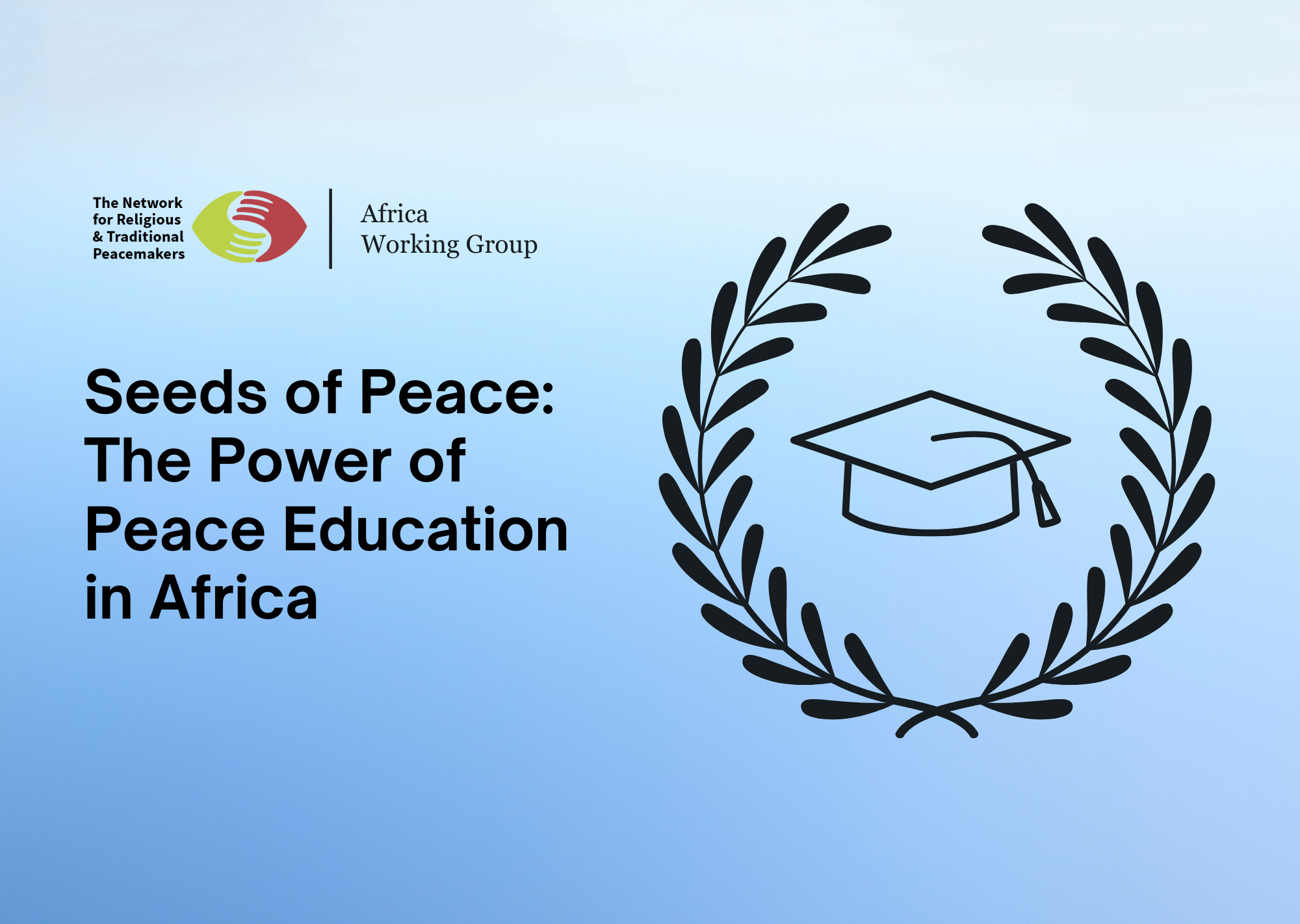 Seeds of Peace The Power of Peace Education in Africa