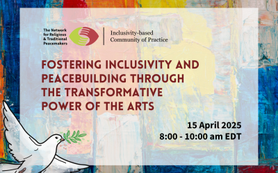 Fostering Inclusivity and Peacebuilding Through the Transformative Power of the Arts