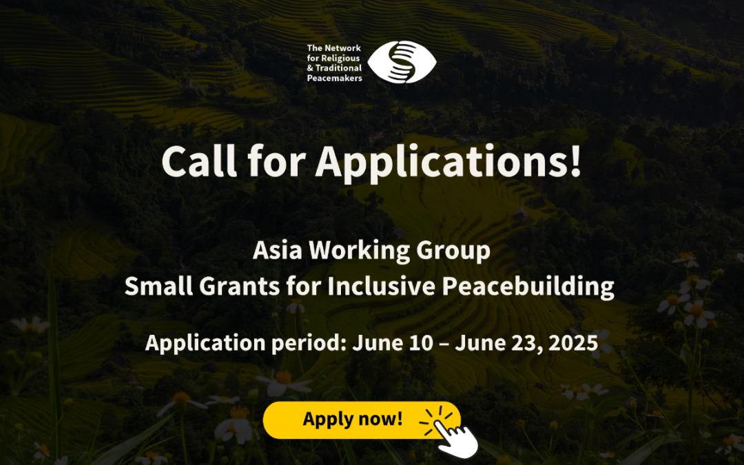 Call for Applications: Asia Working Group 2025 Small Grants for Inclusive Peacebuilding